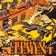 CRIMINAL ELEMENT - Career Criminal - 7inch Gatefold